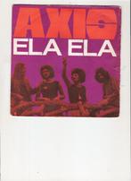 AXIS - Ela Ela - Living In, Gebruikt, 7 inch, Single, Ophalen of Verzenden
