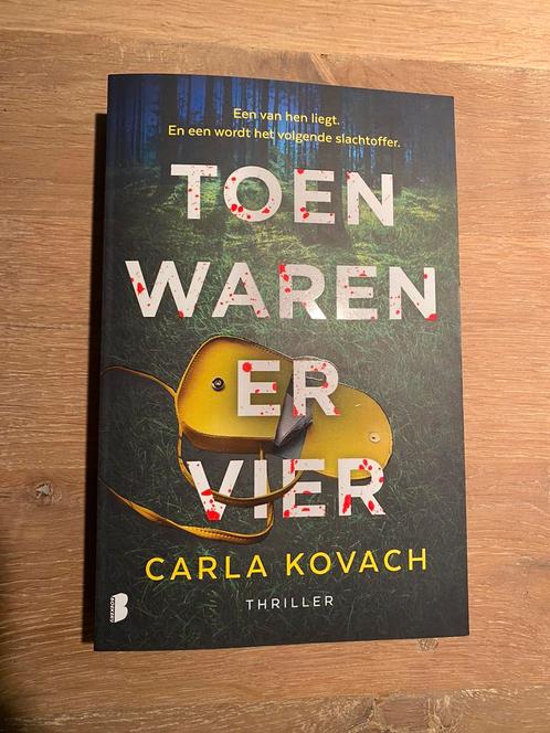 Carla Kovach - Toen waren er vier, Boeken, Thrillers, Ophalen of Verzenden