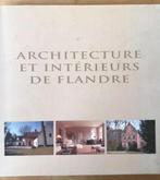 Livre Architecture et intérieurs de Flandre, Comme neuf