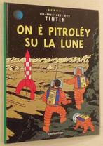 Tintin - On è pitroléy su la lune (gaumais) - 2001, Livres, Enlèvement ou Envoi