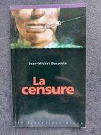 La censure - Jean-Michel Ducomte, Ophalen, Maatschappij en Samenleving, Zo goed als nieuw, Jean-Michel Ducomte