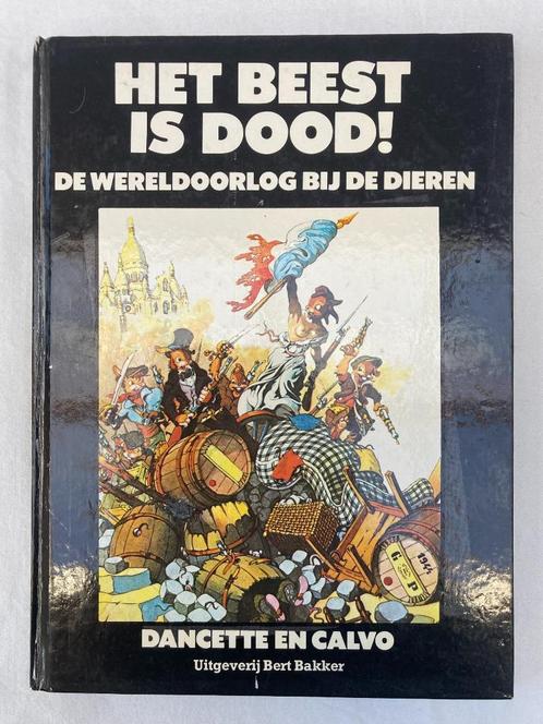 Het Beest is Dood! De Wereldoorlog bij de dieren - HC, Boeken, Stripverhalen, Gelezen, Ophalen of Verzenden