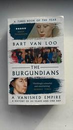 Bart Van Loo - The Burgundians (eng), Boeken, Ophalen, Zo goed als nieuw
