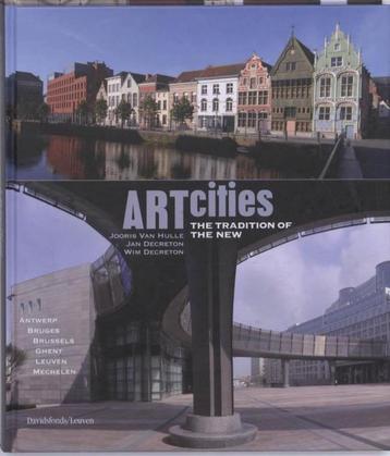 Artcities , the tradition of the new.
