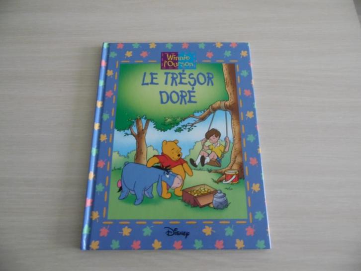 WINNIE L'OURSON       LE TRÉSOR  DORÉ, Livres, Livres pour enfants | 4 ans et plus, Comme neuf, Fiction général, 4 ans, Garçon ou Fille