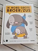Lore De Vilder - Ik word grote broer/zus, Boeken, Ophalen of Verzenden, Zo goed als nieuw, Lore De Vilder; Mama Baas