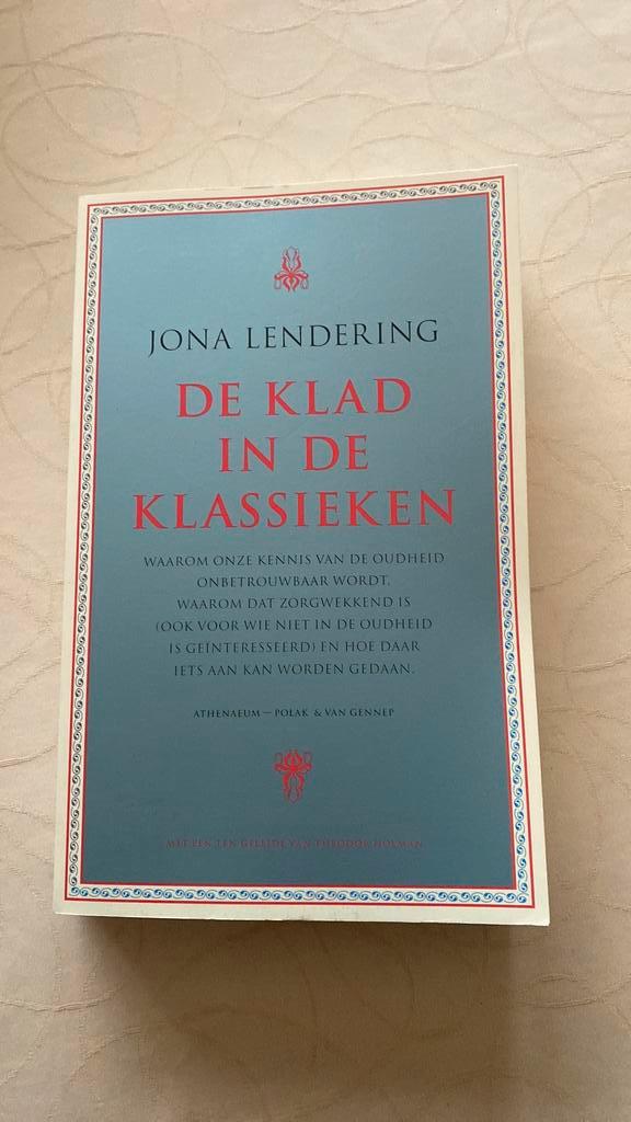 Jona Lendering - De klad in de klassieken, Boeken, Geschiedenis | Wereld, Ophalen of Verzenden