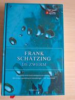 Frank Schatzing - L'essaim (suspense), Enlèvement ou Envoi, F. Schatzing