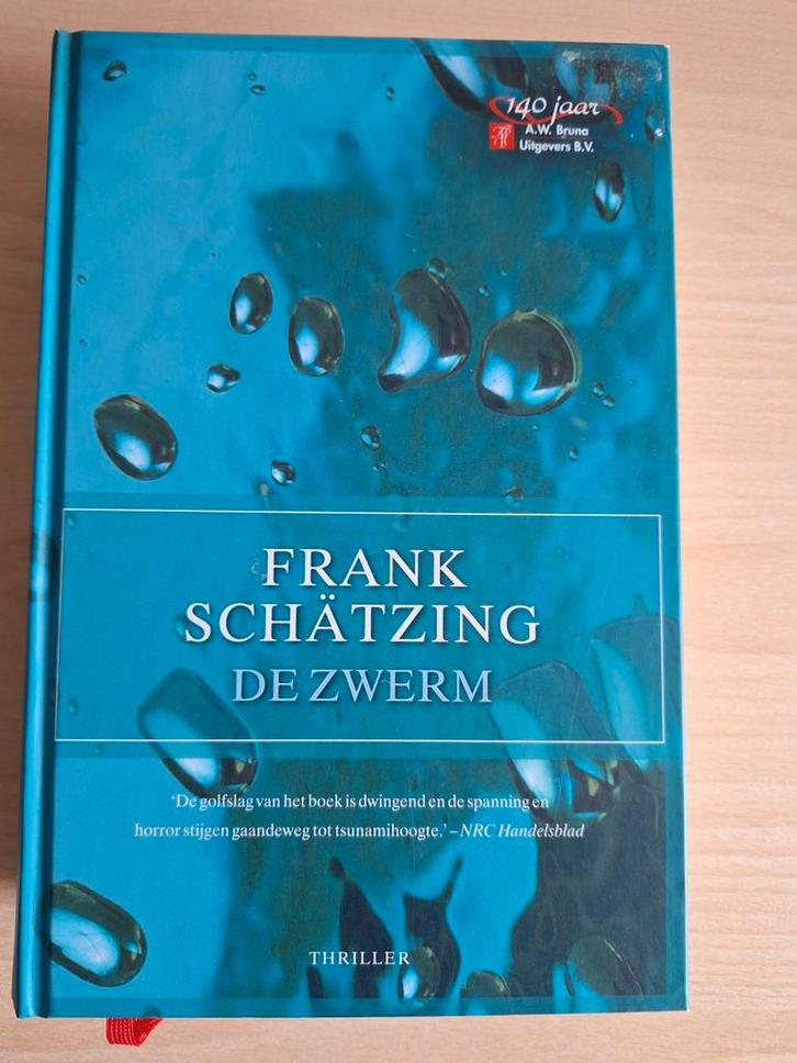 Frank Schatzing - L'essaim (suspense), Livres, Thrillers, Enlèvement ou Envoi