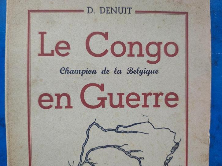 Congo België Oorlog 1940-1945 België geschiedenisboek, Verzamelen, Militaria | Tweede Wereldoorlog, Boek of Tijdschrift, Verzenden