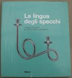 La Lingua Degli Specchi, Boeken, Ophalen of Verzenden