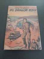 Buck Danny 5 : Dans les griffes du Dragon Noir EO 1951, Ophalen of Verzenden, Gelezen
