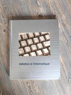 Initiation à l'informatique, Ophalen of Verzenden, Gelezen, Baube le Poublan