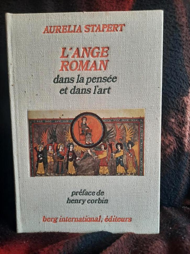 L'ange Romain dans la pensée et dans l'Art Aurélia Stapert, Livres, Ésotérisme & Spiritualité, Utilisé, Arrière-plan et information