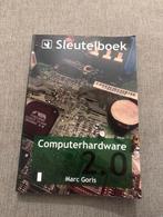 Sleutelboek Computerhardware 2.0, Boeken, Ophalen, Zo goed als nieuw