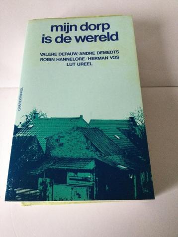 Mijn dorp is de wereld, Boeken, Ophalen of Verzenden, Gelezen