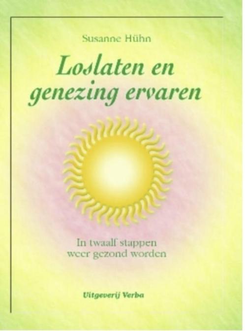 Loslaten en genezing ervaren, Susanne Huhn, Boeken, Gezondheid, Dieet en Voeding, Zo goed als nieuw, Ophalen of Verzenden