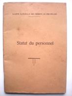 SNCB - Statut du personnel 1932, Livres, Enlèvement ou Envoi, Utilisé, Juridique et Droit