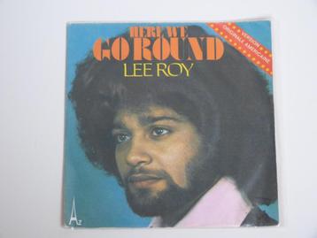 Lee Roy Here We Go Round 7 " 1975