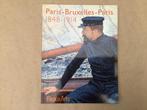 Boek magazine Paris-Bruxelles-Paris 1848-1914, Ophalen of Verzenden, Zo goed als nieuw