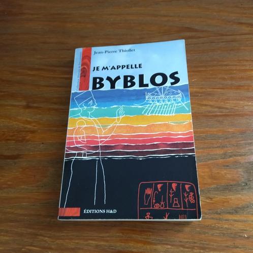 Je m'appelle Byblos, Boeken, Geschiedenis | Wereld, Zo goed als nieuw, Overige gebieden, Ophalen of Verzenden