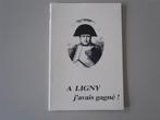A Ligny, j'avais gagné !, Gelezen, 19e eeuw, Europa, Ophalen of Verzenden