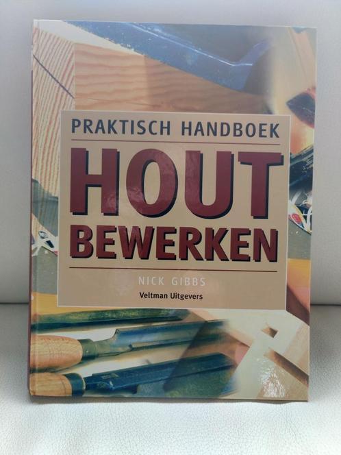 Praktisch Handboek Houtbewerken, Livres, Maison & Jardinage, Comme neuf, Bricolage, Enlèvement ou Envoi