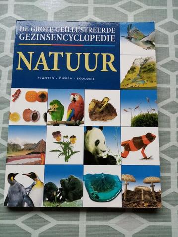 DE GROTE GEILLUSTREERDE EN GEZINSENCYCLOPIE : Natuur beschikbaar voor biedingen