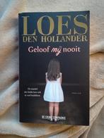 Loes Den Hollander - Geloof mij nooit, Gelezen, Ophalen of Verzenden, Loes Den Hollander, Nederland