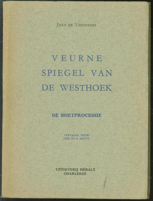 Veurne : Spiegel van de  Westhoek : de Boetprocessie, Boeken, Geschiedenis | Stad en Regio, Ophalen of Verzenden
