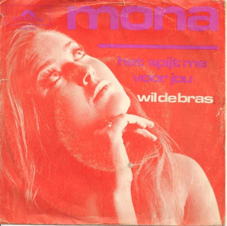 Wil De Bras - Mona   - Toppertje ! -, Cd's en Dvd's, Vinyl Singles, Single, Nederlandstalig, 7 inch, Ophalen of Verzenden
