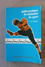 guide pratique de la medecine du sport, Boeken, Ophalen of Verzenden, Zo goed als nieuw