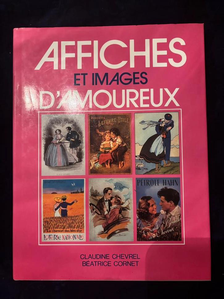 "Affiches et images d'amoureux", Boeken, Kunst en Cultuur | Fotografie en Design, Zo goed als nieuw, Ophalen of Verzenden
