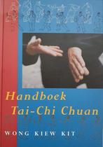 Wong Kiew Kit - Handboek Tai-Chi Chuan, Boeken, Ophalen of Verzenden