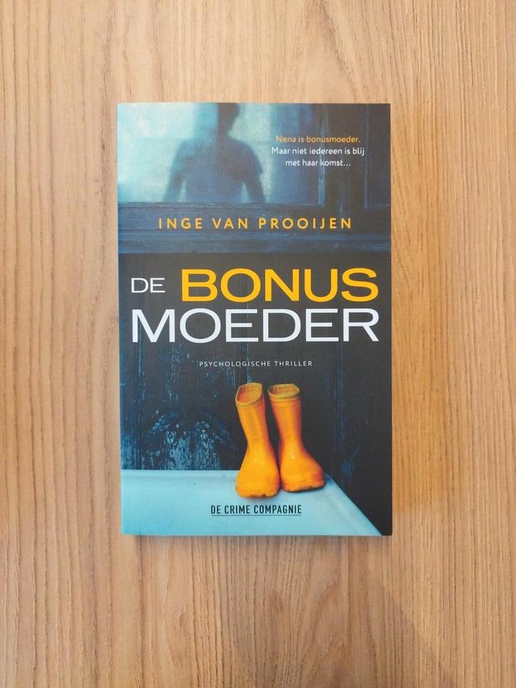Boek te koop: Inge van Prooijen - De bonusmoeder, Boeken, Thrillers, Nieuw, Nederland, Ophalen of Verzenden