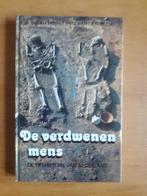 De verdwenen mens, Boeken, Geschiedenis | Nationaal, Ophalen of Verzenden, Zo goed als nieuw