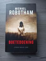 Michael Robotham - Boetedoening, Boeken, Thrillers, Michael Robotham, Gelezen, Ophalen of Verzenden