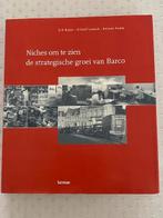 De strategische groei van Barco Kortrijk, Boeken, Geschiedenis | Stad en Regio, Ophalen of Verzenden