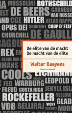 DE ELITE VAN DE MACHT, DE MACHT VAN DE ELITE - Walter Baeyen, Ophalen of Verzenden, Walter Baeyen