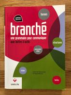 Branché Une grammaire pour communiquer ISBN 9789030664635, Boeken, Schoolboeken, Ophalen of Verzenden, Gelezen, ASO, Frans