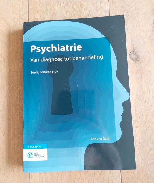 Psychiatrie van diagnose tot behandeling Ron van Deth, Boeken, Studieboeken en Cursussen, Nieuw, Ophalen