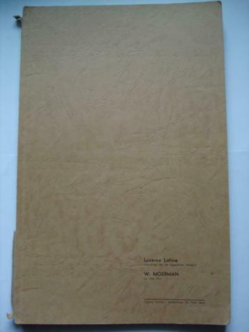 5. Lucerna Latina Vertaling van de opgenomen teksten. W. Mo beschikbaar voor biedingen