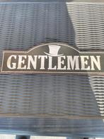 Metalen plaat : Gentlemen, Ophalen of Verzenden, Gebruikt