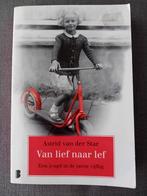 Astrid van der Star - Van lief naar lef, Boeken, Literatuur, Astrid van der Star, Gelezen, Ophalen of Verzenden
