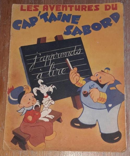 Cap'taine Sabord j'apprends à lire 1943 Wrill Rigal Chagor, Collections, Personnages de BD, Utilisé, Livre ou Jeu, Autres personnages