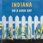 INDIANA : On a good day, Cd's en Dvd's, Ophalen of Verzenden, 1980 tot 2000, Zo goed als nieuw