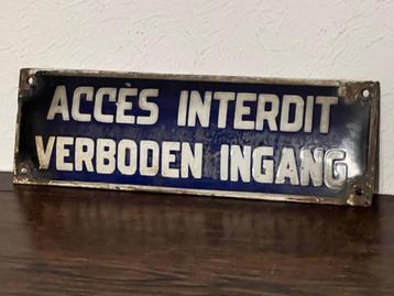 Antiek emaillebordje Verboden toegang / Accès interdit beschikbaar voor biedingen