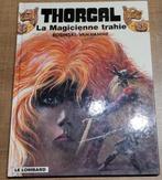 Thorgal - La Magicienne trahie (Franstalige hardcover), Ophalen of Verzenden, Zo goed als nieuw