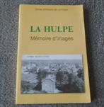 La Hulpe  -  Mémoire d'images, Ophalen of Verzenden, Waals-Brabant