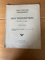 César Franck – Deux Transcriptions pour piano à 2 mains, Gebruikt, Klassiek, Ophalen of Verzenden, Artiest of Componist